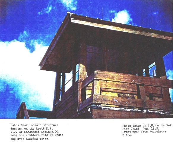 Hahns Peak Cupola, 1945